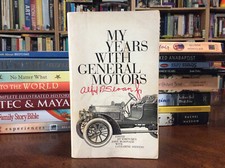 Alfred P. Sloan, Jr., MY YEARS WITH GENERAL MOTORS (1965 Paperback) VG