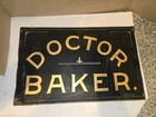 Vintage 20's/30's Doctor Baker Tin Sign,Hand Painted Gold On Black,C. F. Miller