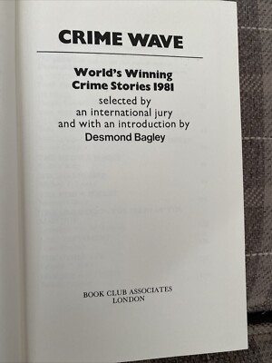 洋書 CRIME WAVE by DESMOND BAGLEY CRIME WAVE - World's Winning Crime Stories 1981 - Desmond Bagley