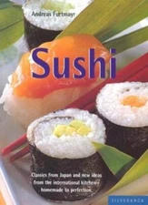 Sushi (Quick & Easy) By Andreas Furtmayr