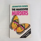 The Makeover Murders by Jennifer Rowe (PB,1992,Allen&Unwin)