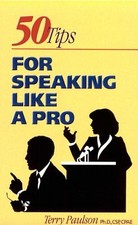CRISP: 50 TIPS FOR SPEAKING LIKE A PRO (CRISP PROFESSIONAL By Terry Paulson *VG*