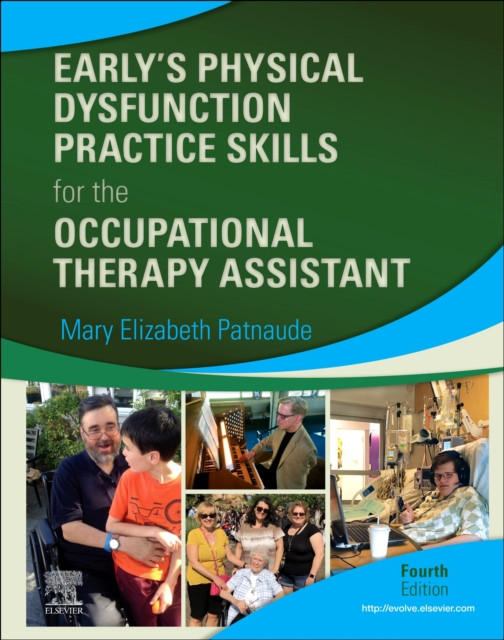 Early's Physical Dysfunction Practice Skills for the Occupational Therapy