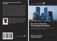 Uso De La Ciencia-TecnologíA-Sociedad Benson Igboanugo (U. A.) Taschenbuch 2024