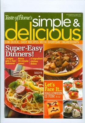 2007 Taste Of Home Magazine: Super Easy Dinners!/Let's Face It -Halloween Is Fun