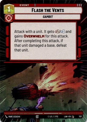 Flash the Vents (Hyperspace Foil) NM/M C 707 A Lawless Time Star Wars Unlimited