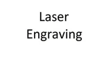 Laser Engraving for selected listing
