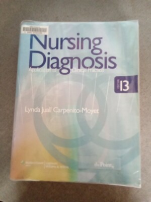 Nursing Diagnosis : Application to Clinical Practice by Lynda Juall Carpenito-M 