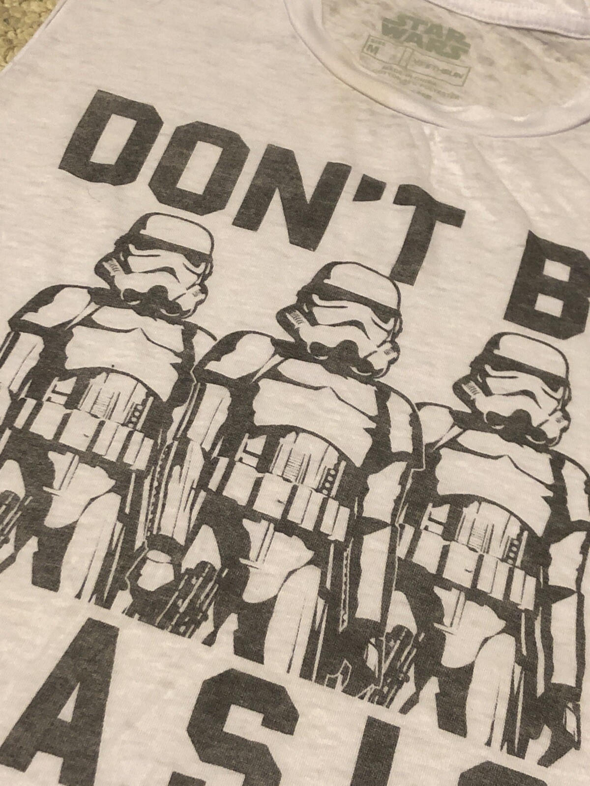 Star Wars Don’t Be Basic Storm Troopers Tshirt Sz… - image 4