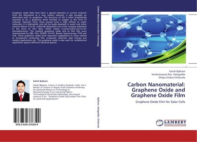 Carbon Nanomaterial: Graphene Oxide and Graphene Oxide Film Venkateswara Rao Kal