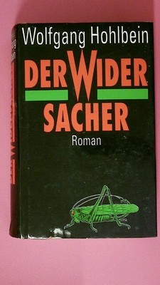 196173 Wolfgang Hohlbein DER WIDERSACHER Roman HC