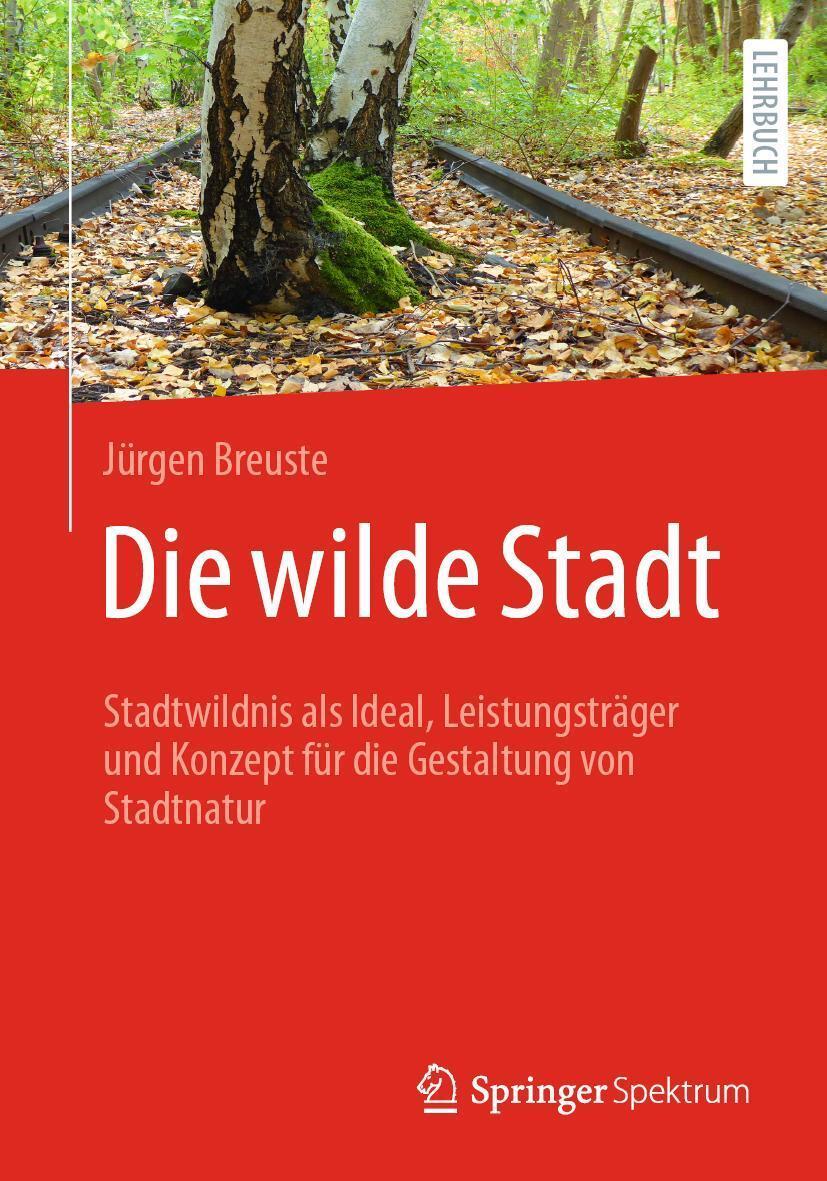 Thumbnail - Die Wilde Stadt, Jürgen Breuste