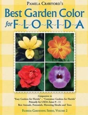 Best Garden Color for Florida (Florida Gardening) - Hardcover - VERY GOOD