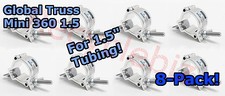 8-Pack NEW Global Truss Mini 360 1.5 Clamp for 1.5" Tubing Same Day Shipping