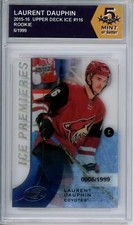 HCWPP - 2015-16 Upper Deck Ice #116 Laurent Dauphin Graded Rookie RC - 294237