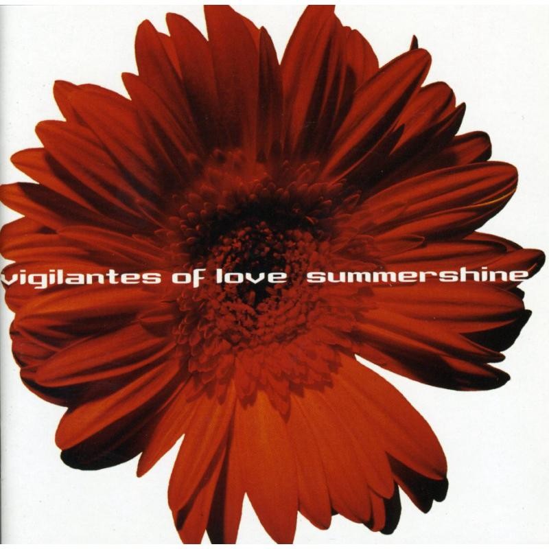 Vigilantes of Love Summershine CD COM43202 NEW