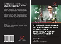 K. Martin Sagayam (U. A.) | Rozpoznawanie OdciskÓW PalcÓW Z Wykorzystaniem...