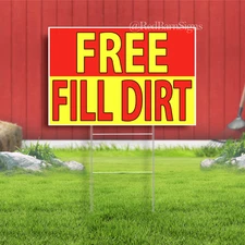 FREE FILL DIRT Yard Sign with Stand LAWN SIGN