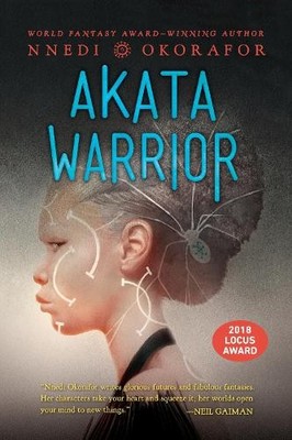 Akata Warrior (The Nsibidi Scripts) by Okorafor, Nnedi 0142425850 FREE Shipping