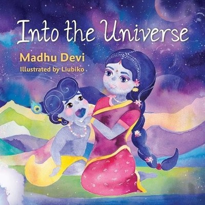 Madhu Devi Into the Universe (Taschenbuch)