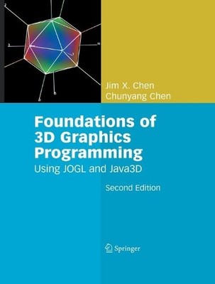 Foundations of 3D Graphics Programming - 9781447168300