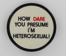 Vintage Gay Lesbian Humor Oscar Wilde 1975 How Dare You Presume I'm Heterosexual