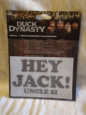 Duck Dynasty HEY JACK UNCLE SI Car Decal Sticker New 