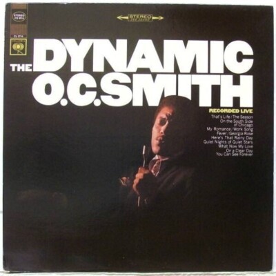 O. C. Smith The Dynamic O. C. Smith - Recorded Live Columbia Vinyl LP