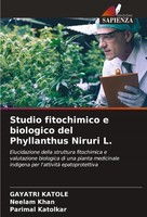Studio Fitochimico E Biologico Del Phyllanthus Niruri L. Gayatri Katole
