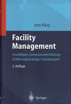 Facility Management - Grundlagen Computerunterstützung Systemeinführung ...