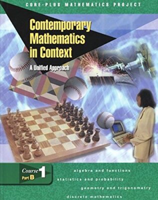 CONTEMPORARY MATHEMATICS IN CONTEXT: A UNIFIED APPROACH, By Mcgraw-hill *VG+*