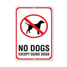 Aluminum Vertical Metal Sign Multiple Sizes No Dogs Except Guide Pet Animal