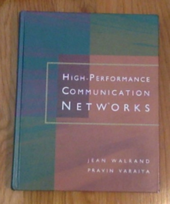 The Morgan Kaufmann Series in Networking: High Speed Communication Networks : Bu