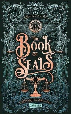 The Book of Seals (Chronica Arcana 3) | Laura Cardea | deutsch