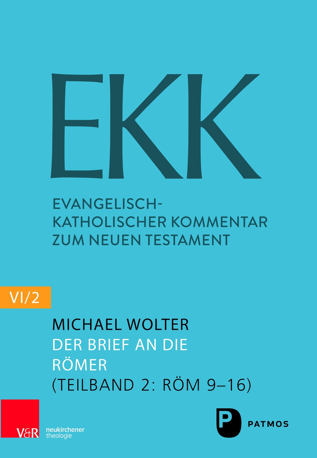 Thumbnail - Der Brief An Die Römer Ekk Nf Vi2, Michael Wolter