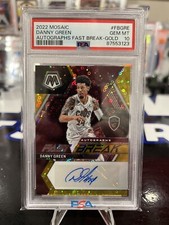 2022 Mosaic Danny Green Fast Break Gold Auto /10 PSA 10