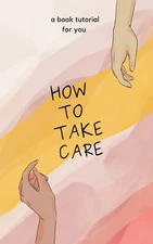 how to take care of your skin.