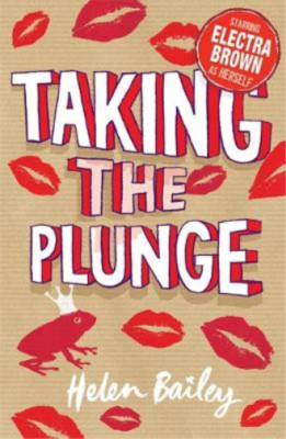 Taking the Plunge (Electra Brown), Helen Bailey, Used; Very Good Book