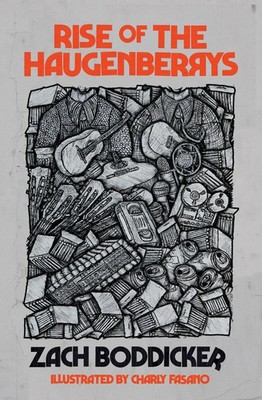 Rise of the Haugenberrys Zach Boddicker Taschenbuch Englisch 2023
