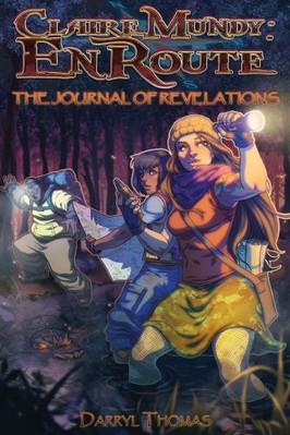 CLAIRE MUNDY: EN ROUTE: THE JOURNAL OF REVELATIONS By Darryl Thomas *BRAND NEW*