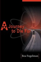 Bea Fogelman | A Journey To Die For | Taschenbuch | Englisch (1999) | Iuniverse