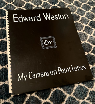 Edward Weston My Camera on Point Lobos First Edition 1950 
