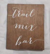 Trail Mix Bar Sign Wooden Plaque - White lettering - Ready to hang - Snack Bar