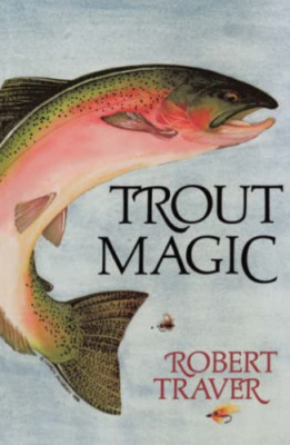Trout Magic - Paperback NEW Traver, Robert 1 Mar 1989