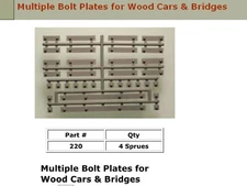 O Scale / P48  #220 Bolt Plates for Wood Cars & Bridges Ultra Scale Detail Parts