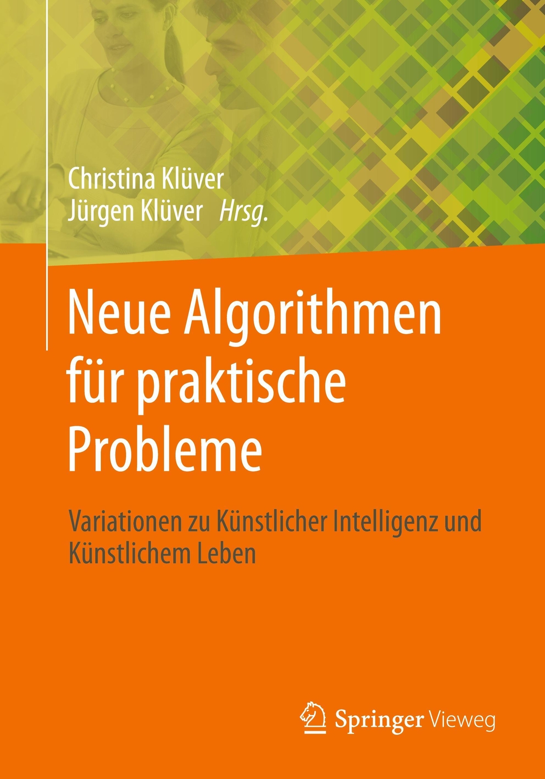 Thumbnail - Neue Algorithmen Für Praktische Probleme | Jürgen Klüver (u. A.) |