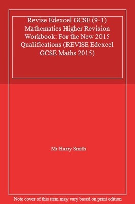 Revise Edexcel GCSE (9-1) Mathematics Higher Revision Workbook: 