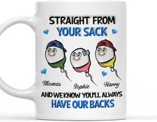 Dad Mug Straight From Your Sack Cup Custom Multi Sperm Kids Names Coffee Cup