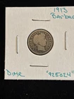 1913 Barber Dime Circulated “925024”  United States 10c Silver
