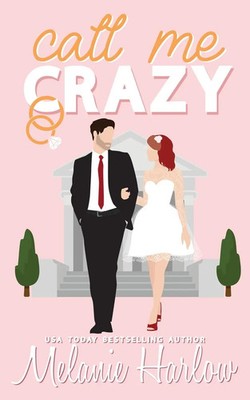 Melanie Harlow | Call Me Crazy | Taschenbuch | Englisch (2023) | Mh Publishing